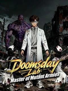 Doomsday Lab: Master of Mutant Armies