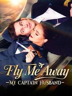 Fly Me Away My Captain Husband
