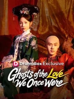 Ghosts of the Love We Once Were