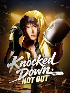 Knocked Down, Not Out(DUBBED)