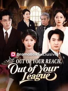 Out of Your Reach, Out of Your League