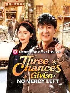 Three Chances Given, No Mercy Left