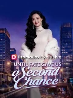 Until Fate Gave Us a Second Chance (DUBBED)