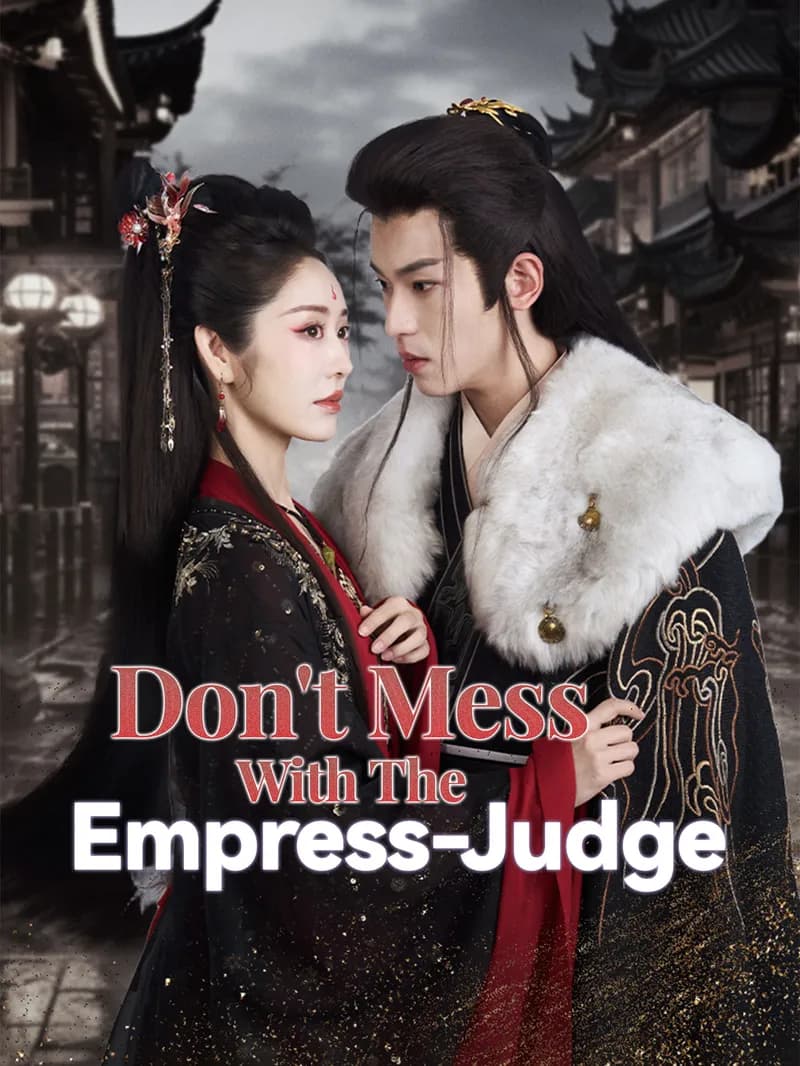 Don't Mess with the Empress-Judge