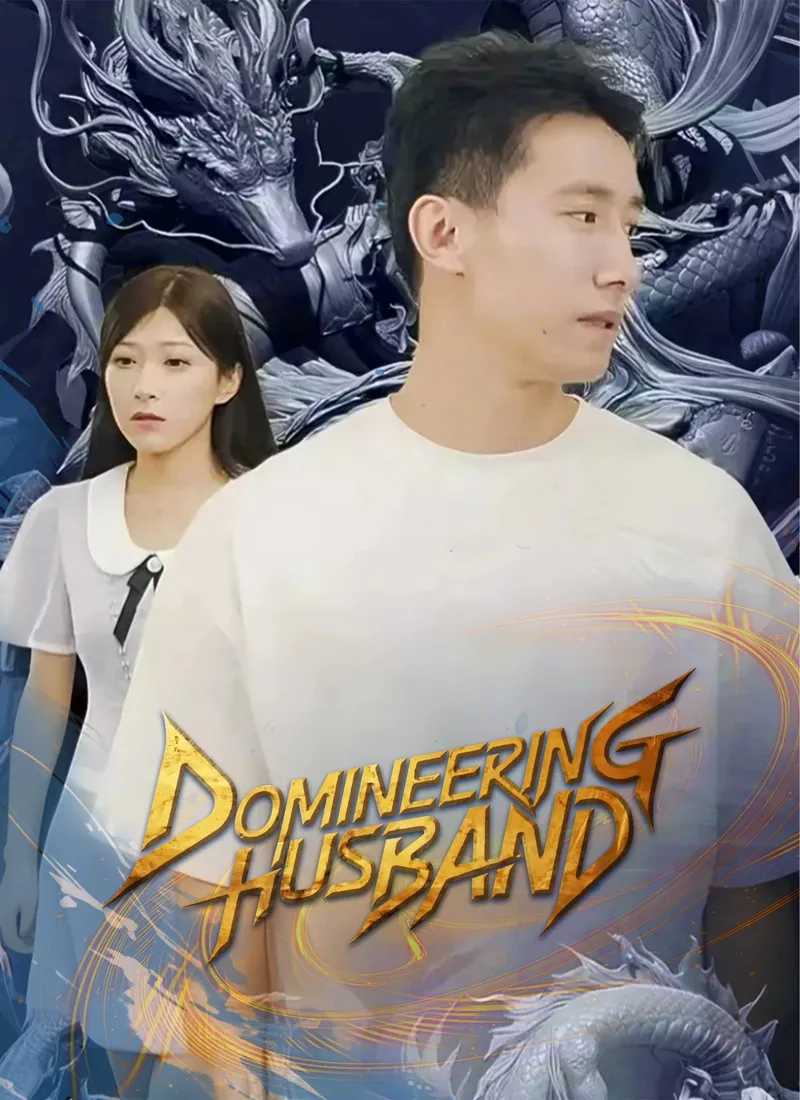 DOMINEERING HUSBAND