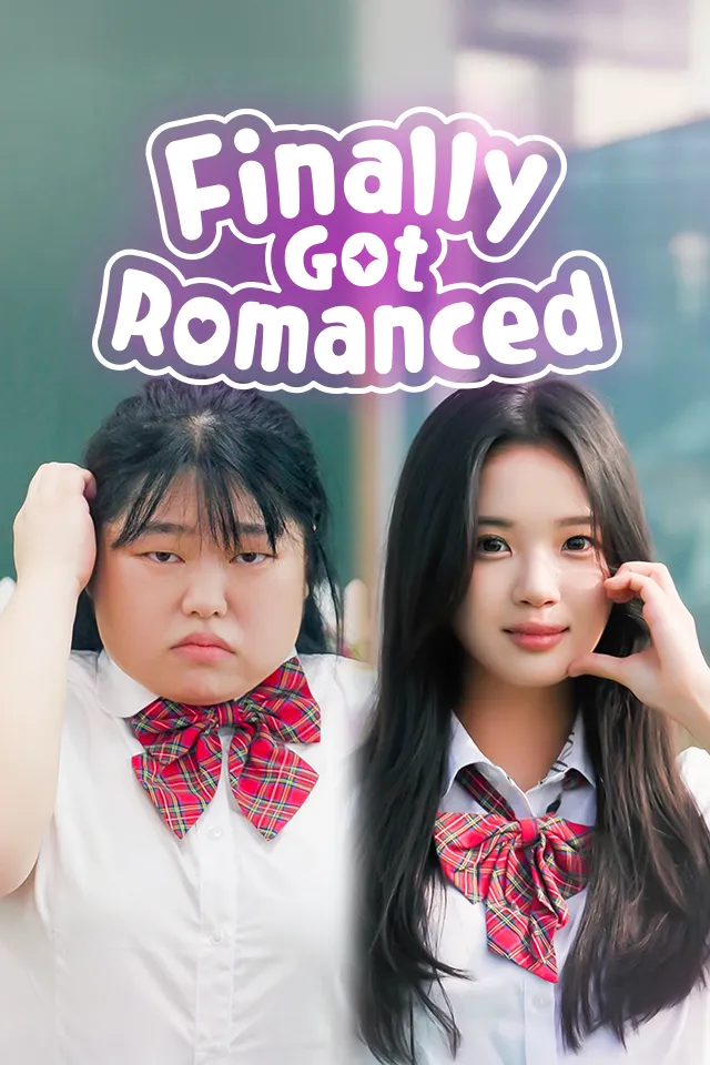 Finally Got Romanced